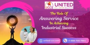 Role of Answering Service in Achieving Industrial Success